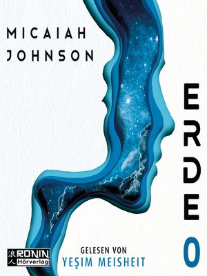 cover image of Erde 0--Eine Science-Fiction-Dystopie zwischen den Welten